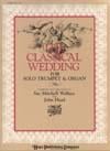 The Classical Wedding